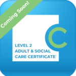 Adult and social care Level care certificate